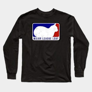 Major League Loaf - distressed Long Sleeve T-Shirt